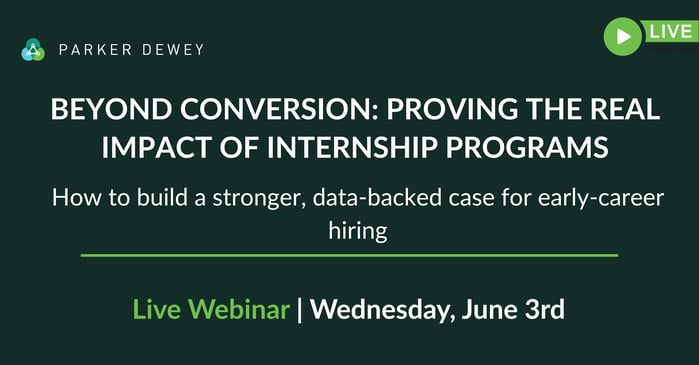 Beyond Conversion: Proving the Real Impact of Internship Programs How to build a stronger, data-backed case for early-career hiring