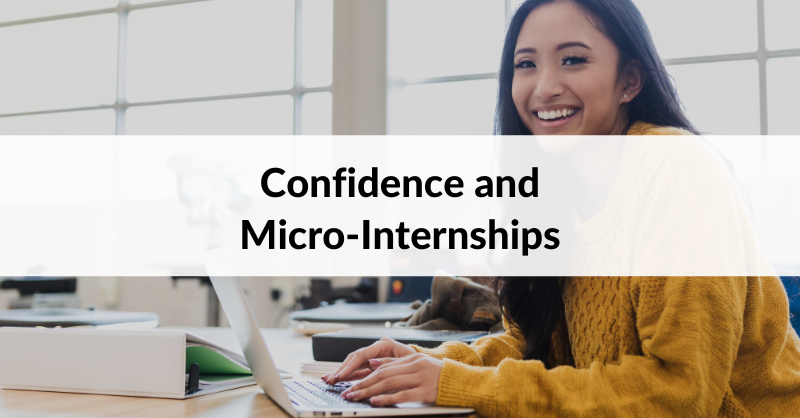 How to be confident when applying to Micro-Internships