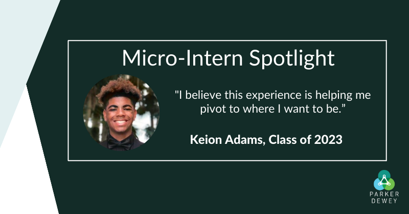 Micro-Intern Spotlight: Keion Adams, Class of 2023. 
