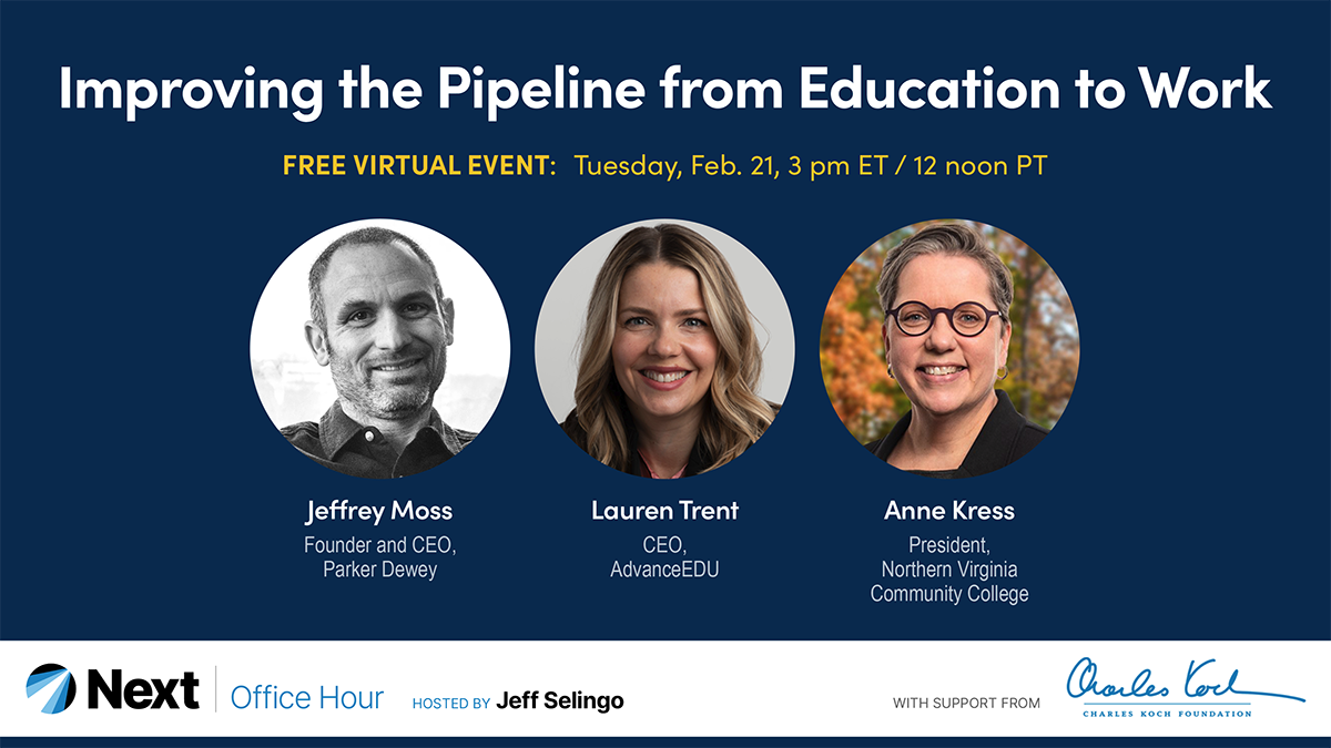 Next Office Hour: Improving the Pipeline from Education to Work