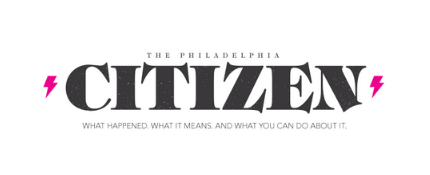 The Philadelphia Citizen