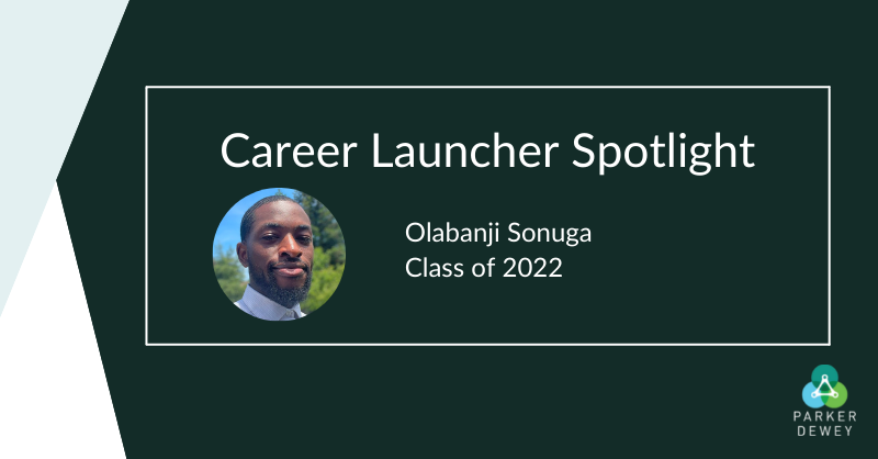 Career Launcher Spotlight: Olabanji Sonuga, Class of 2022