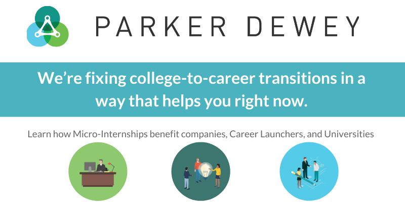Parker Dewey: We're fixing college-to-career transitions in a way that helps you right now.