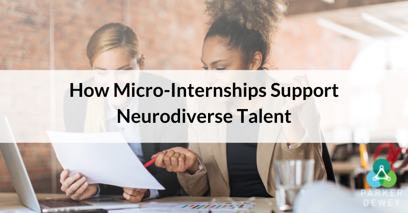 How Micro-Internships Support Neurodiverse Talent