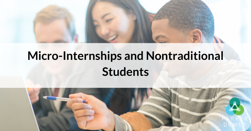 Micro-Internships and Nontraditional Students