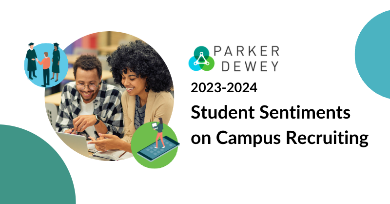 Parker Dewey's Annual Student Sentiments on Campus Recruiting Report